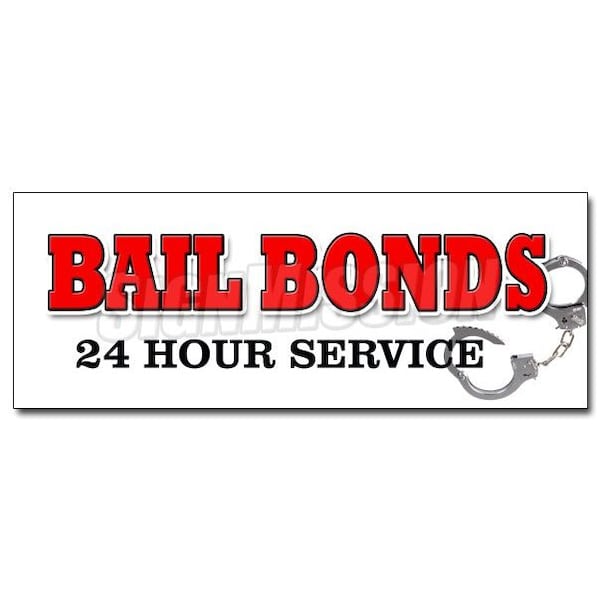 BAIL BONDS DECAL sticker bondsman 24 service get out of jail supplies, D-36 Bailbonds